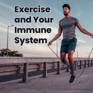 exercise and your immune system Wellbeing
